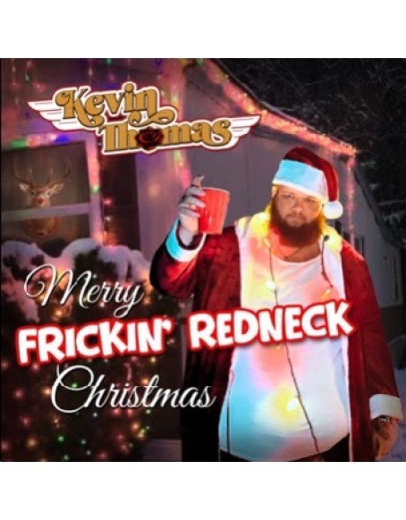 Merry Fricken Redneck Christmas